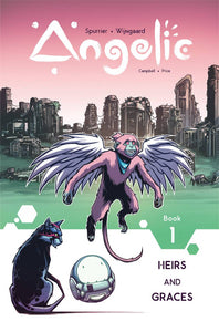 Angelic:TPB: 1-Heirs + Graces