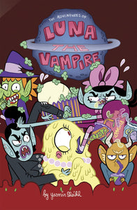 Luna the Vampire:TPB: 2 Pi 2