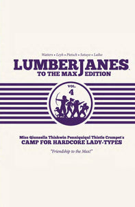 Lumberjanes:THC: Max Ed 4