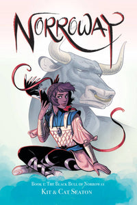 Norroway:TPB: Book 1