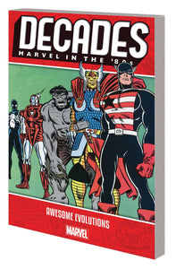 Decades Marvel 80s:TPB: Awe