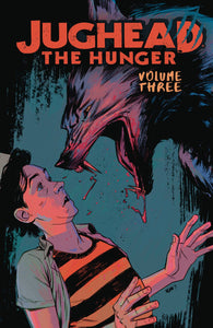 Jughead Hunger:TPB: 3 3