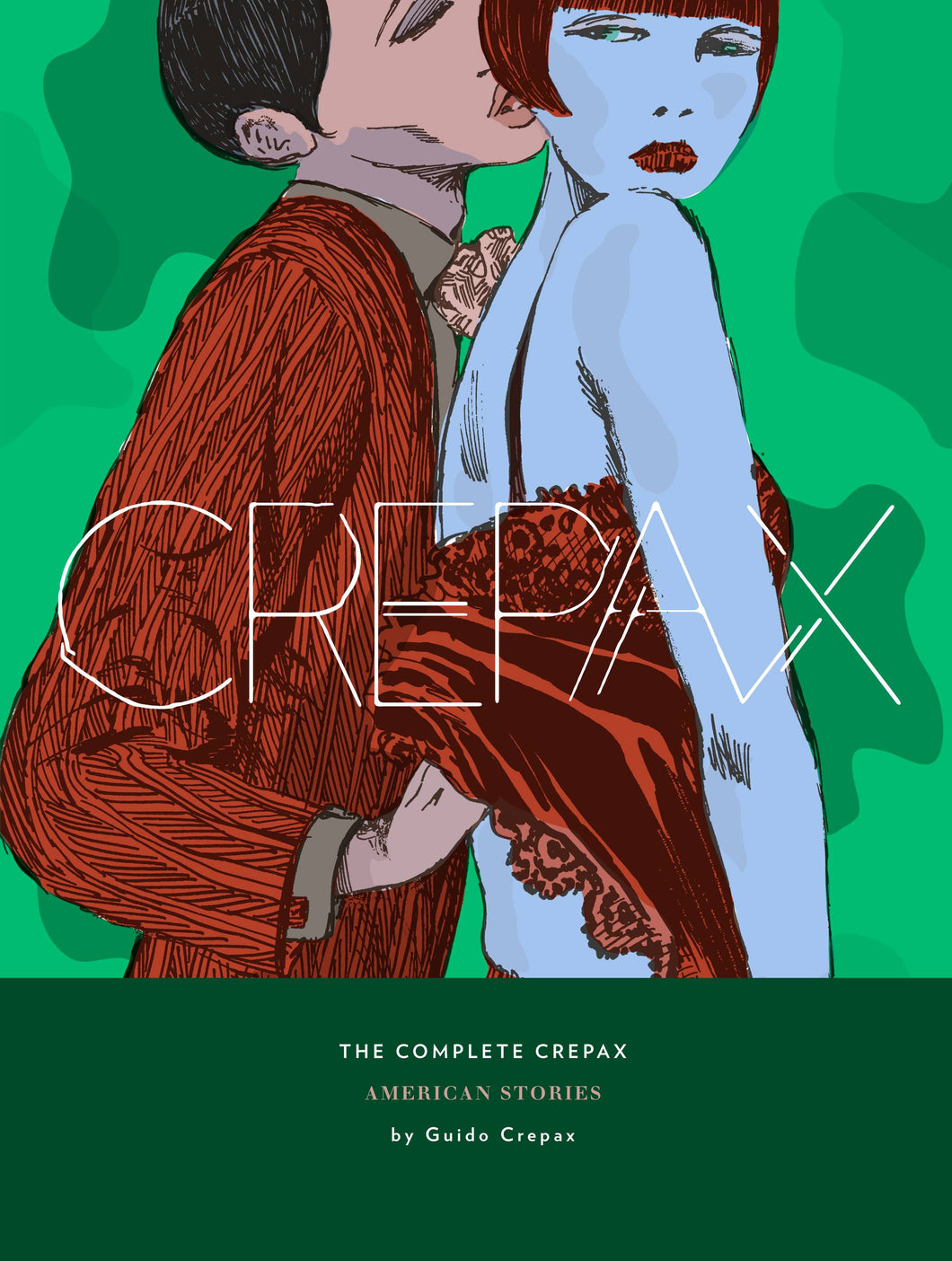 Complete Crepax:HC: 05 America