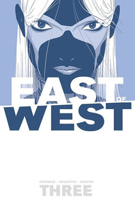 East of West:TPB: 3 There