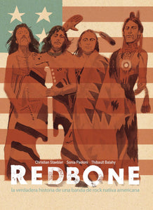 Redbone True Story Of Native A