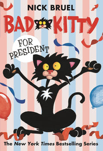 Bad Kitty for President:GN: