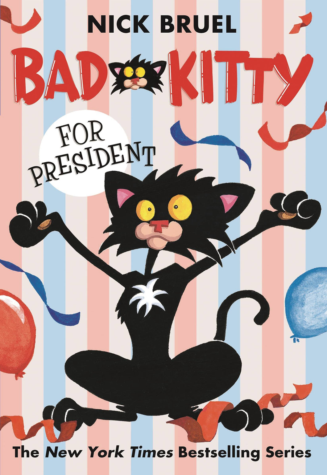 Bad Kitty for President:GN: