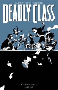 Deadly Class:TPB: 12 A Fon