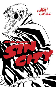 Sin City:TPB: 6 Booze Broa