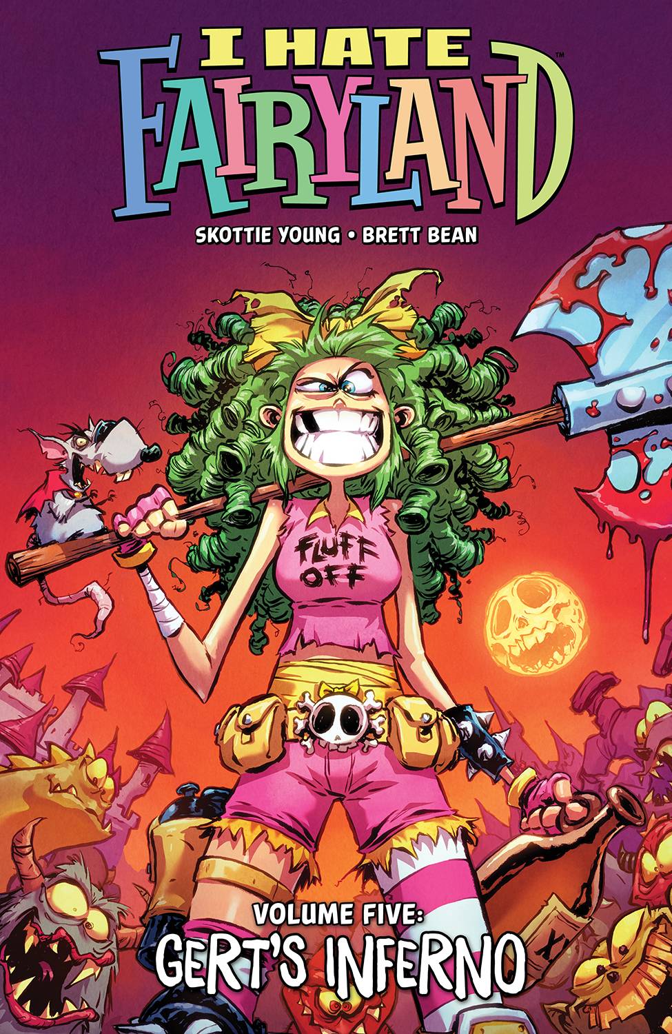 I Hate Fairyland:TPB: 5