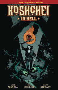 Koshchei In Hell:TPB: