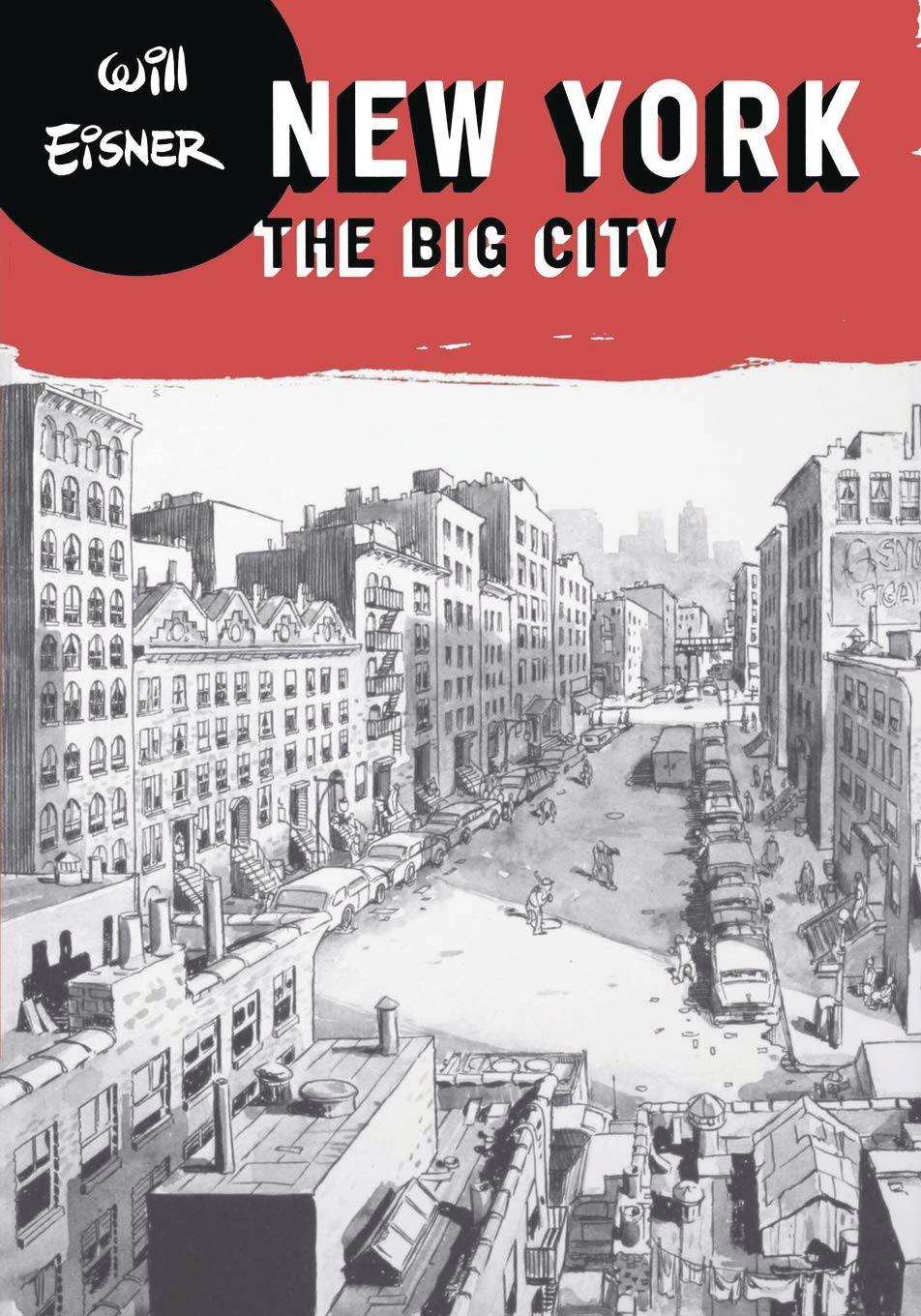 Will Eisners New York Big