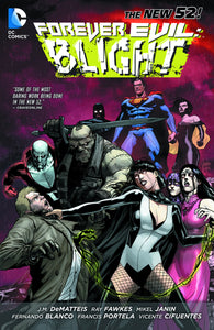 Forever Evil: Blight:TPB: