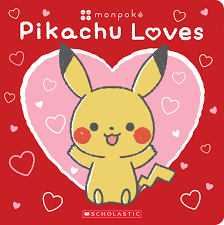 Pikachu Loves (Pokémon: Monpoké Board Book) (Pokémon: Monpoké)