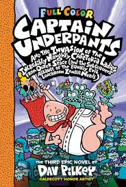 Captain Underpants and the Invasion of the Incredibly Naughty Cafeteria Ladies from Outer Space: Color Edition (Captain Underpants #3)