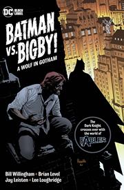 Batman vs. Bigby:TPB: A Wolf