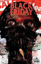 Load image into Gallery viewer, Black Friday:TPB:
