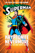Load image into Gallery viewer, Superman Kryptonite Neverm
