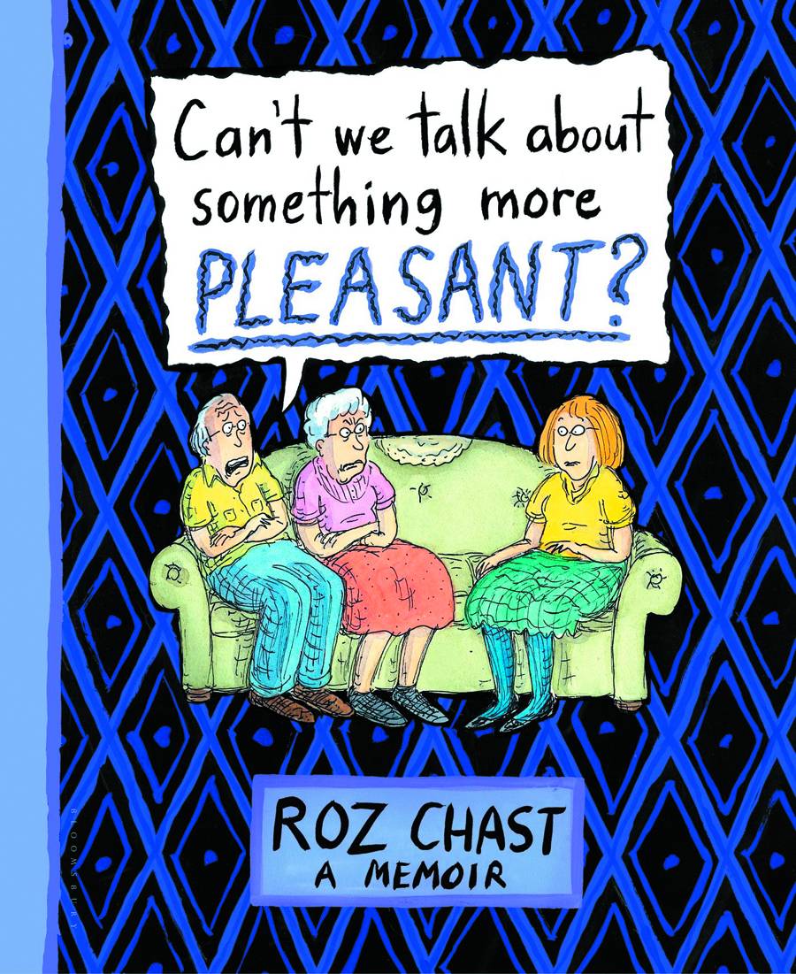 Cant We Talk About Something:HGN: Roz Chast
