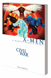 Civil Wat:TPB: X-Men