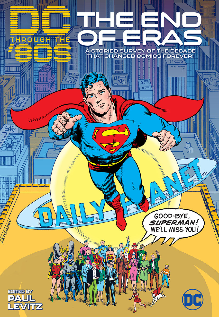 Dc Through the 80s: The End of Eras HC