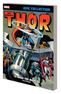 THOR EPIC COLLECTION: TO WAKE