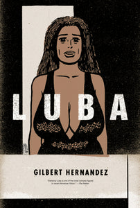 Love and Rockets:THC: Luba