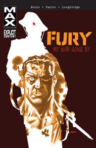 Fury: Max:TPB: 1-My War Gone B