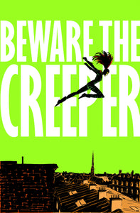 Beware The Creeper:TPB: