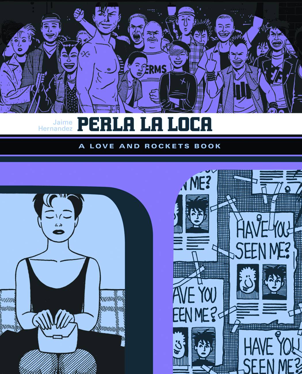 Love + Rockets:GN: 3 NP