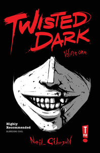 Twisted Dark:GN: 1