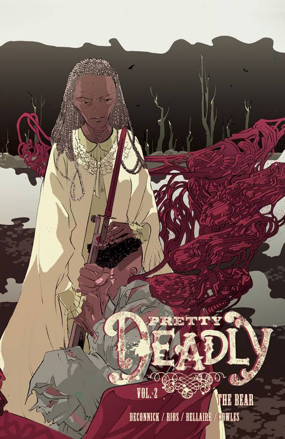 Pretty Deadly:TPB: 2-The Bear