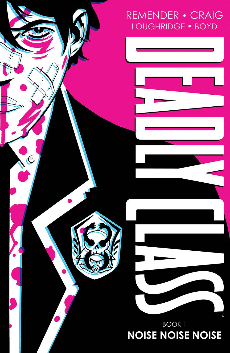 Deadly Class Dlx:HC: 1 New Edi