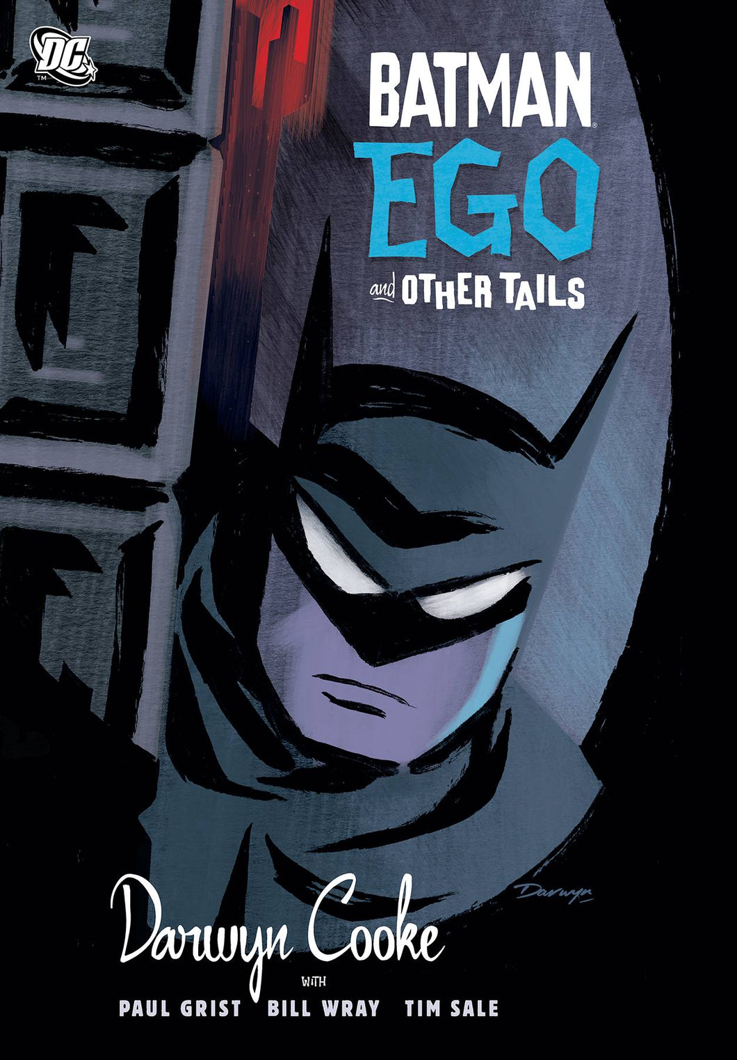 Batman:THC: Ego And Other