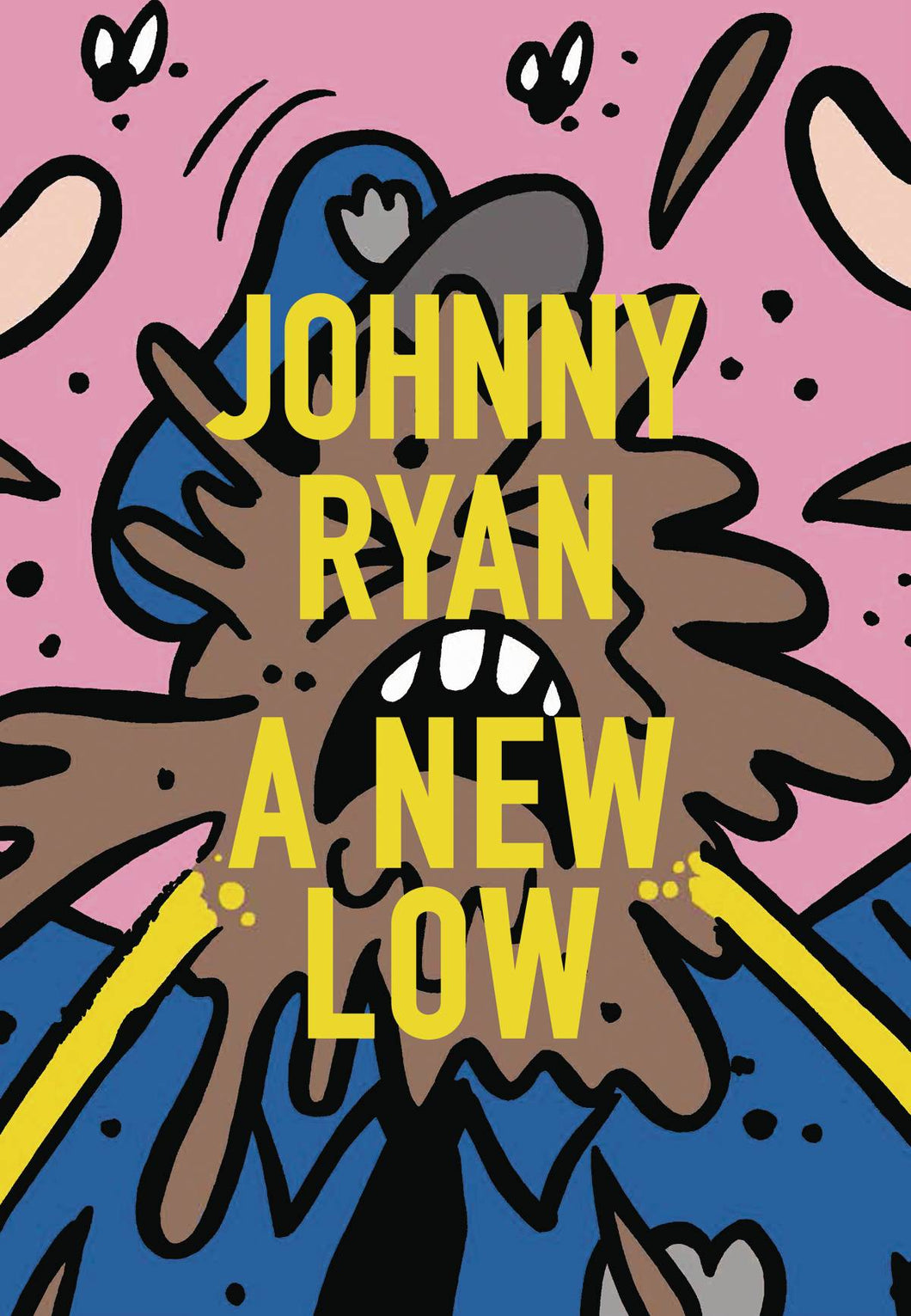 New Low:GN: Johnny Ryan