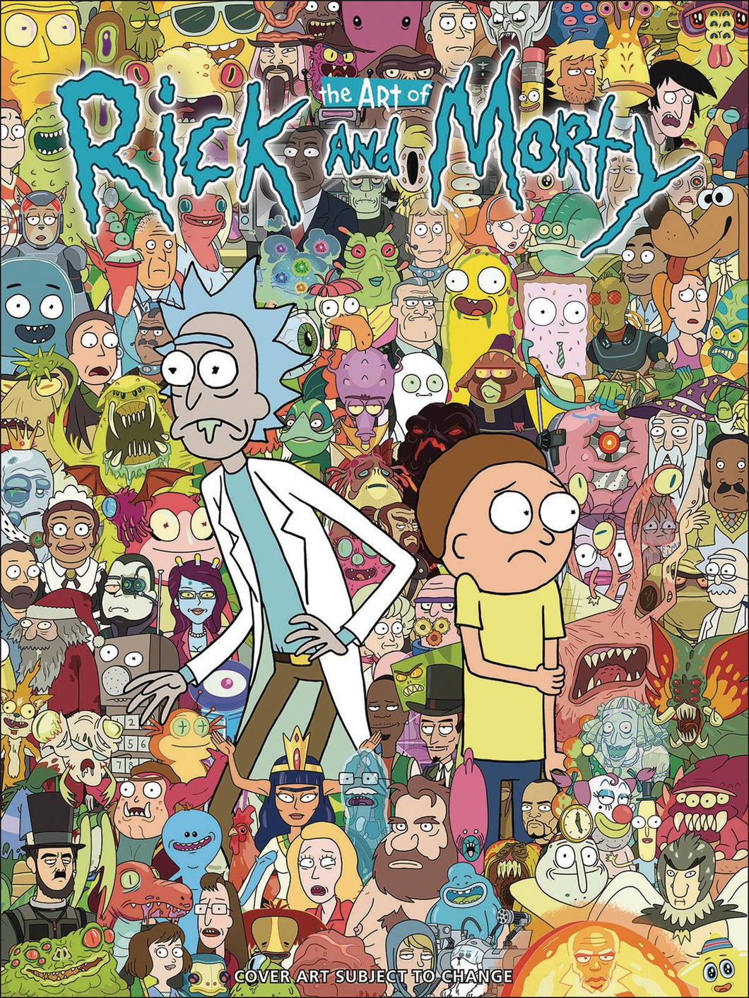 Rick + Morty: Art of Rick and Morty HC