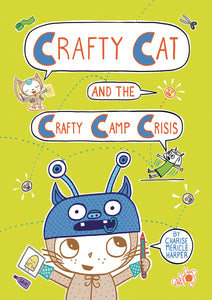 Crafty Cat And Crafty Camp:GN: