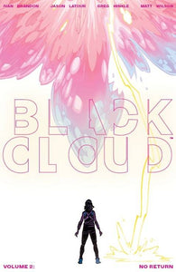 Black Cloud:TPB: 2-No Return