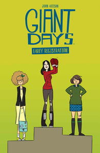 Giant Days:TPB: Early Registr