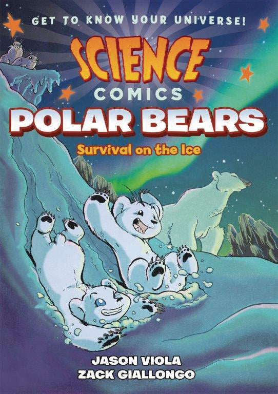 Science Comics:GN: Polar Bears