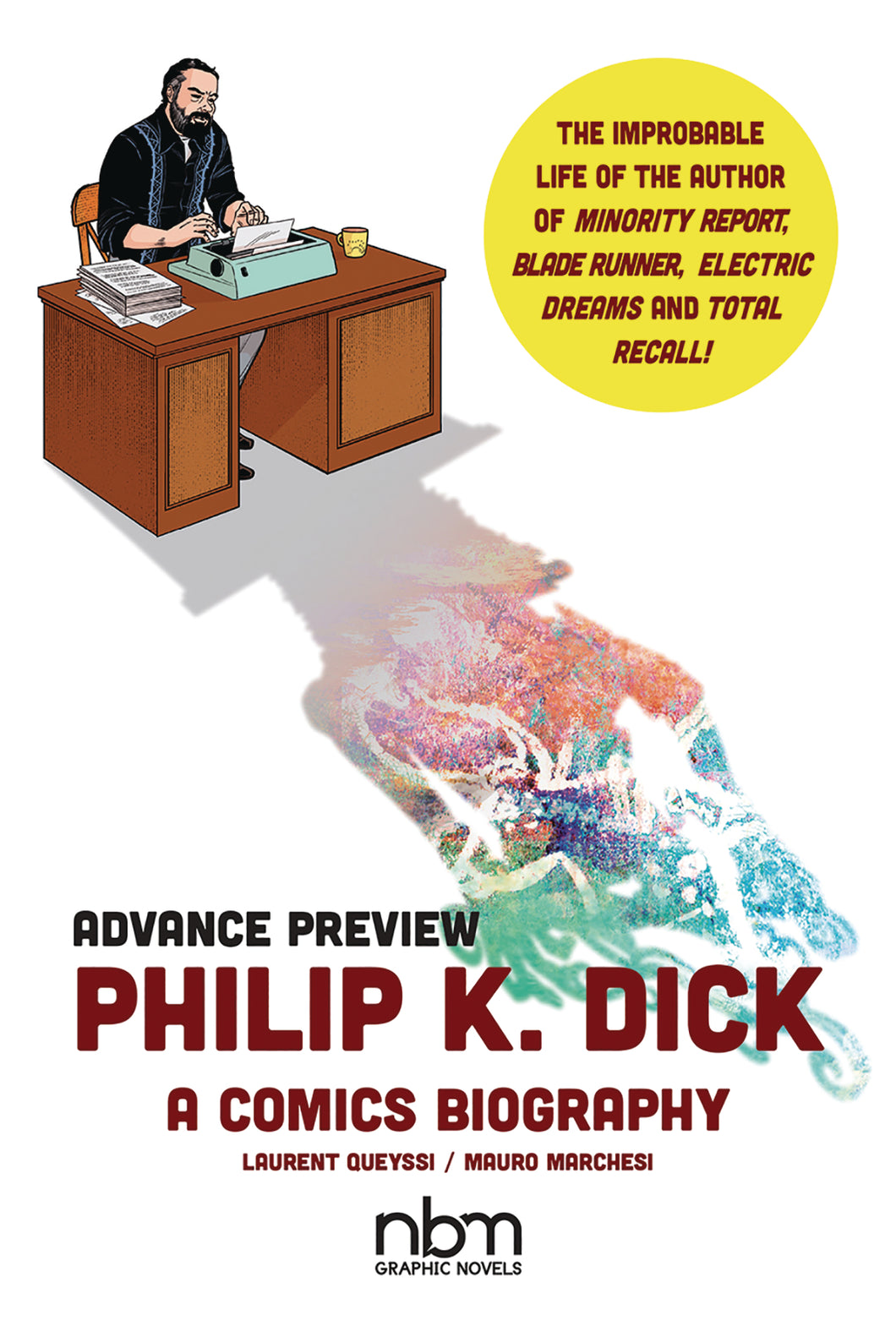 Philip K Dick A Comics Bio