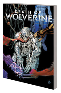 X-Men: Death Wolverine:TPB: C