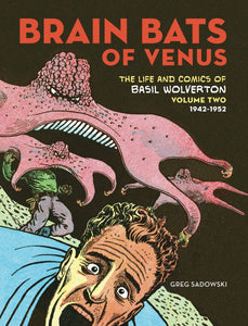 Brain Bats of Venus Basil Wolv