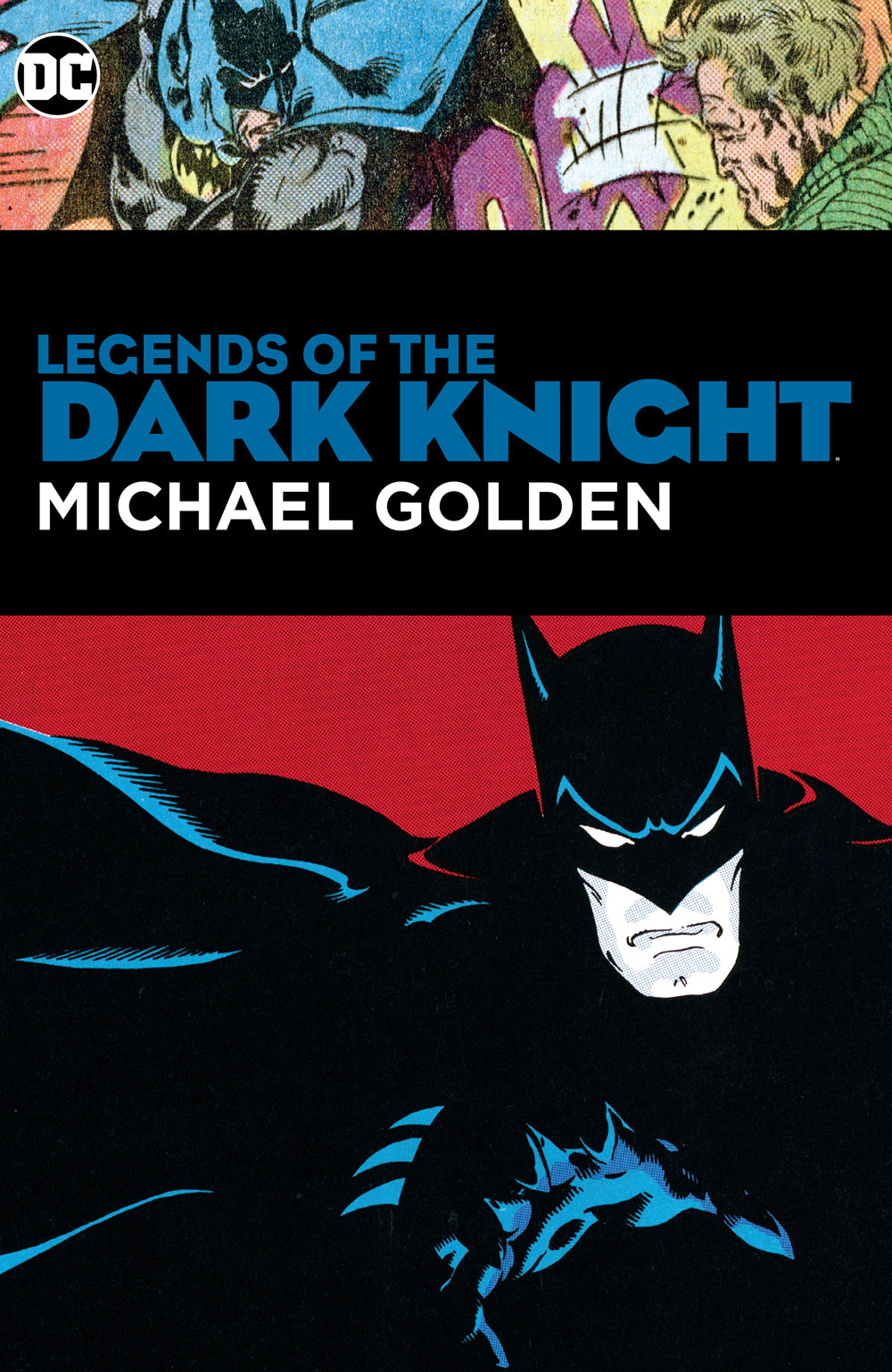 Batman:THC: LDK: Michael Gold