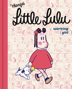 Little Lulu:HC: 01 Working Gir