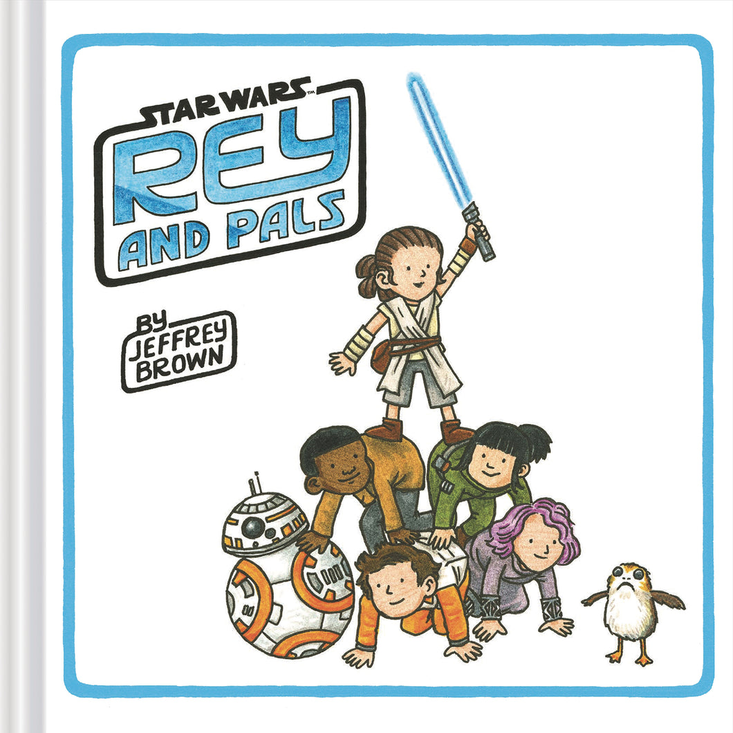 Star Wars Rey And Pals:HC: