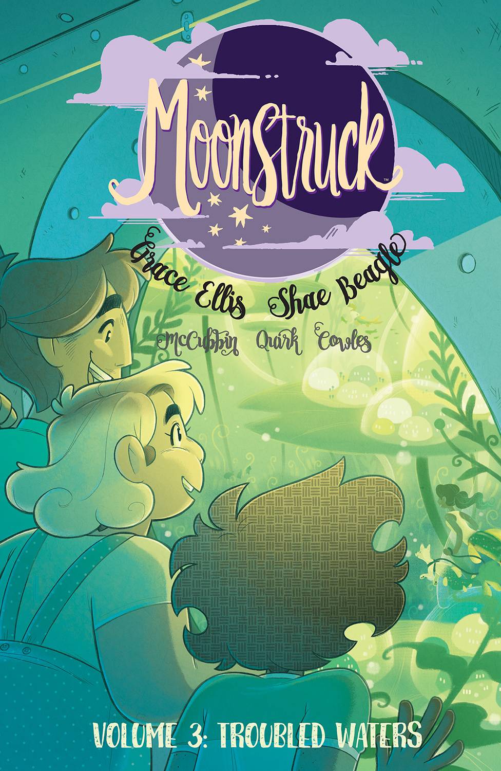 Moonstruck:TPB: 3 Troubled
