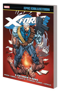 X-Force: Epic Collection: X-Cutioners Song