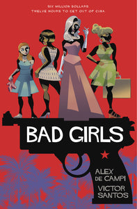 Bad Girls Sc:GN: 0-1-0)