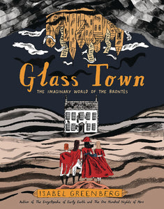 Glass Town Imaginary World